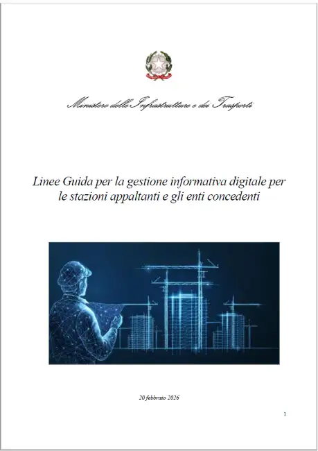Linee Guida gestione informativa digitale (GID) delle costruzioni Linee Guida gestione informativa digitale (GID) delle costruzioni